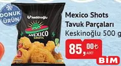 KESKİNOĞLU MEXİCO SHOTS TAVUK PARÇALARI 500 G